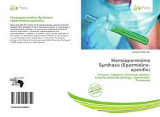 Homospermidine Synthase (Spermidine-specific) kitap kapağı