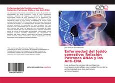 Capa do livro de Enfermedad del tejido conectivo: Relación Patrones ANAs y los Anti-ENA 