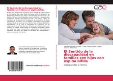 Capa do livro de El Sentido de la discapacidad en familias con hijos con espina bífida 