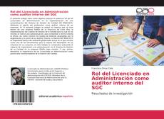 Couverture de Rol del Licenciado en Administración como auditor interno del SGC