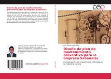 Обложка Diseño de plan de mantenimiento preventivo para la empresa Sabanalac