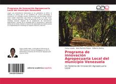 Couverture de Programa de innovación Agropecuaria Local del municipio Venezuela
