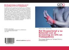 Portada del libro de Rol Ocupacional y su Relación con el Screening en STC en Trabajadores