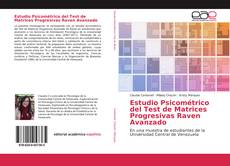 Portada del libro de Estudio Psicométrico del Test de Matrices Progresivas Raven Avanzado
