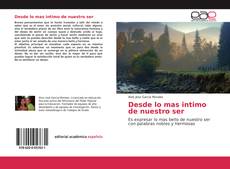 Couverture de Desde lo mas intimo de nuestro ser