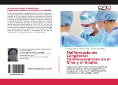 Copertina di Malformaciones Congénitas Cardiovasculares en el Niño y el Adulto