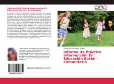 Portada del libro de Informe De Práctica Intervención En Educación Social - Comunitario