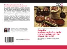 Portada del libro de Estudio socioeconómico de la comercialización de cacao nacional