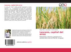 Portada del libro de Lascano, capital del arroz