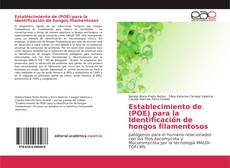 Bookcover of Establecimiento de (POE) para la Identificación de hongos filamentosos