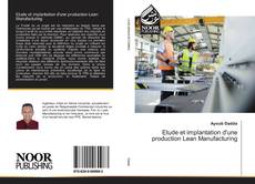 Обложка Etude et implantation d'une production Lean Manufacturing