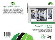 Capa do livro de Crouch Street (NCTD Station) 