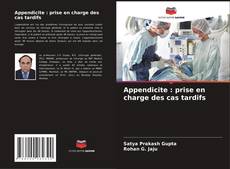 Capa do livro de Appendicite : prise en charge des cas tardifs 