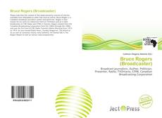 Bruce Rogers (Broadcaster)的封面