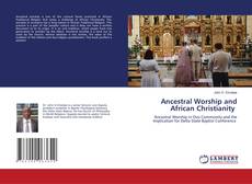 Copertina di Ancestral Worship and African Christianity