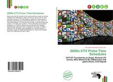 Copertina di 2000s CTV Prime Time Schedules