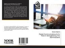 Buchcover von Digital Communications & it's Role in Strengthening The Administrative