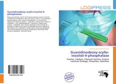 Capa do livro de Guanidinodeoxy-scyllo-inositol-4-phosphatase 