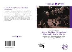 Buchcover von Adam Walker (American Football, Born 1963)