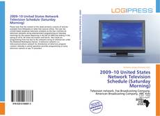 Bookcover of 2009–10 United States Network Television Schedule (Saturday Morning)