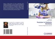 Precision in Pediatric Dentistry kitap kapağı