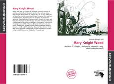 Mary Knight Wood kitap kapağı