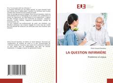 Copertina di LA QUESTION INFIRMIÈRE