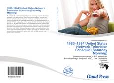 Copertina di 1983–1984 United States Network Television Schedule (Saturday Morning)