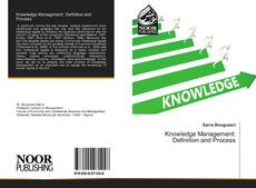 Bookcover of Knowledge Management: Definition and Process