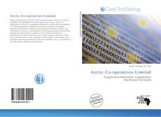 Capa do livro de Arctic Co-operatives Limited 