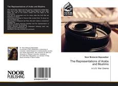 Bookcover of The Representations of Arabs and Muslims