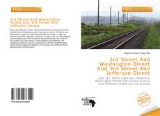 Bookcover of 3rd Street And Washington Street And 3rd Street And Jefferson Street