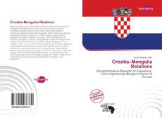 Обложка Croatia–Mongolia Relations