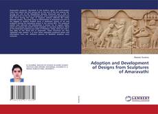Copertina di Adoption and Development of Designs from Sculptures of Amaravathi