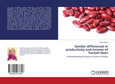 Обложка Gender differencial in productivity and income of haricot bean