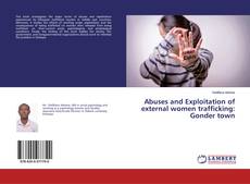 Copertina di Abuses and Exploitation of external women trafficking: Gonder town