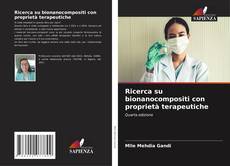 Copertina di Ricerca su bionanocompositi con proprietà terapeutiche