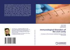 Copertina di Immunological Disorders of the oral cavity