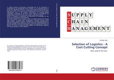 Buchcover von Selection of Logistics - A Cost Cutting Concept