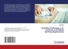 Buchcover von Usability Challenges in E-banking and Mobile Banking Applications