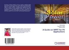 Buchcover von A Guide on MPPT for PV Applications