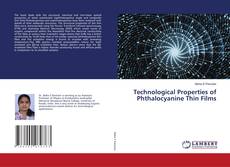 Buchcover von Technological Properties of Phthalocyanine Thin Films