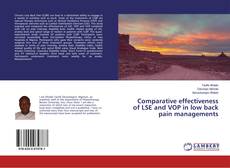 Comparative effectiveness of LSE and VOP in low back pain managements kitap kapağı