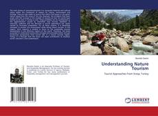 Copertina di Understanding Nature Tourism