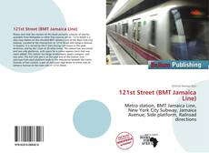 Bookcover of 121st Street (BMT Jamaica Line)