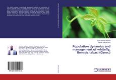 Population dynamics and management of whitefly, Bemisia tabaci (Genn.) kitap kapağı