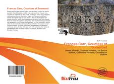 Bookcover of Frances Carr, Countess of Somerset