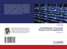 Copertina di Immobilization of Laccase Enzyme and its Application