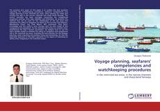 Voyage planning, seafarers' competencies and watchkeeping procedures kitap kapağı