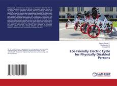 Copertina di Eco-Friendly Electric Cycle for Physically Disabled Persons